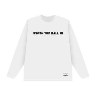 SWISH THE BALL IN T Shirt Unisex
