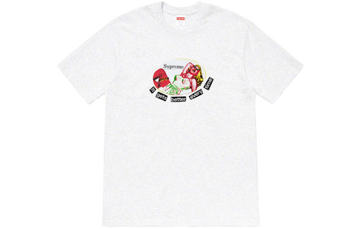 Supreme Supreme It Gets Better Every Time Tee