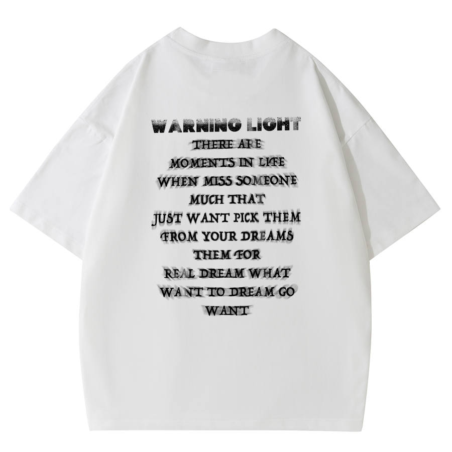 WARNING LIGHT WARNING LIGHT T Shirts Unisex Crew Neck Moderate Straight Fit