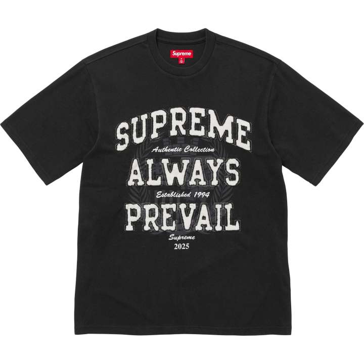 Supreme Supreme always prevail short-sleeve T-shirt